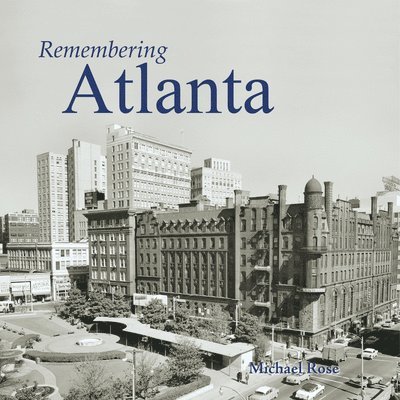 Remembering Atlanta, Häftad