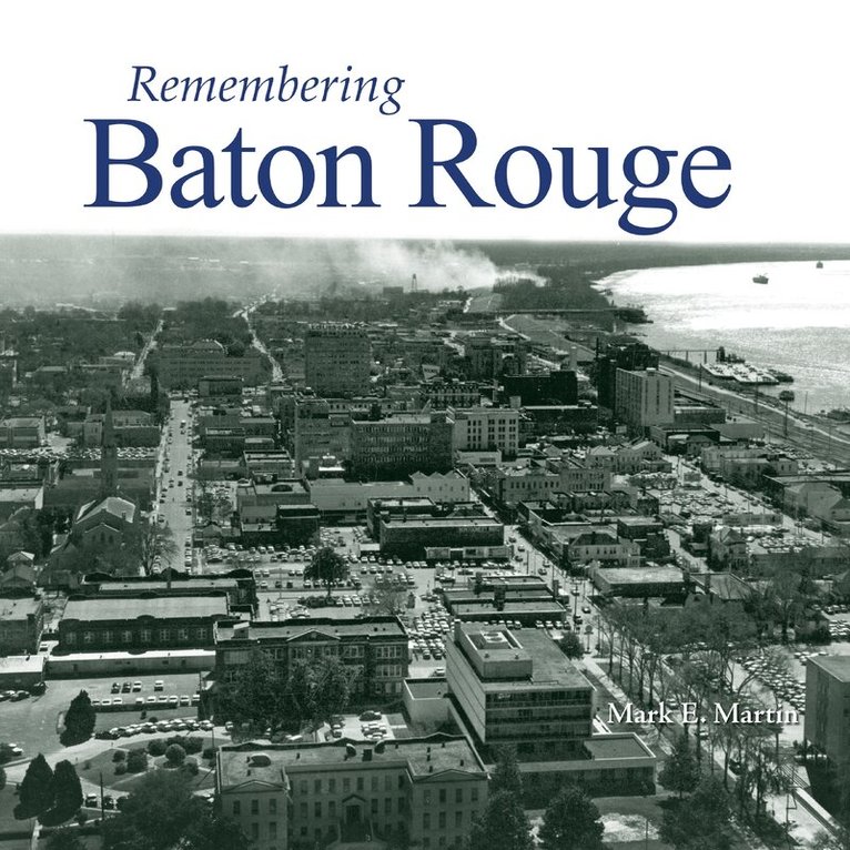 Remembering Baton Rouge, Häftad