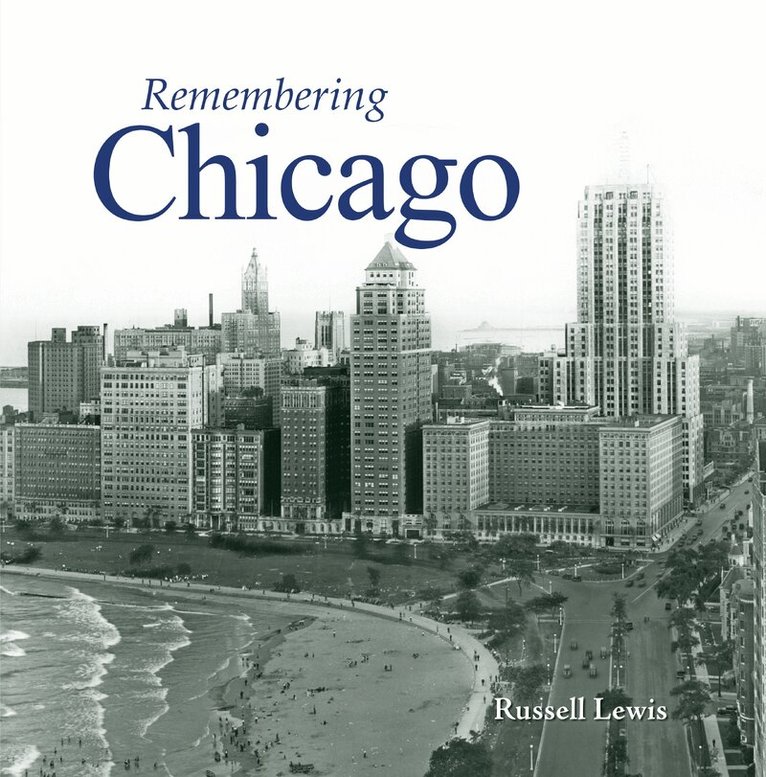 Remembering Chicago, Häftad