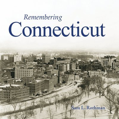 Remembering Connecticut, Häftad