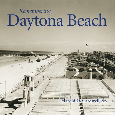 Remembering Daytona Beach, Häftad
