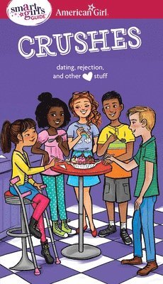 Nancy Holyoke - A Smart Girl's Guide: Crushes: Dating, Rejection, and Other Stuff, Häftad