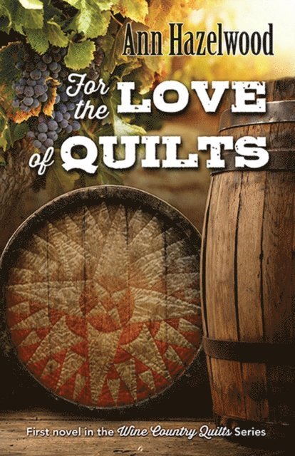 Ann Hazelwood - For the Love of Quilts, E-bok. Tillgänglighet: Lägg i varukorg