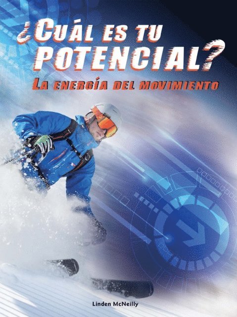 Linden McNeilly - Cual es tu potencial? La energia del movimiento, E-bok