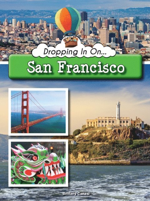 Brittany Canasi - Dropping In On San Francisco, E-bok