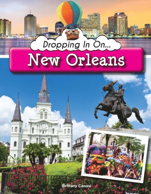 Brittany Canasi - Dropping In On New Orleans, E-bok