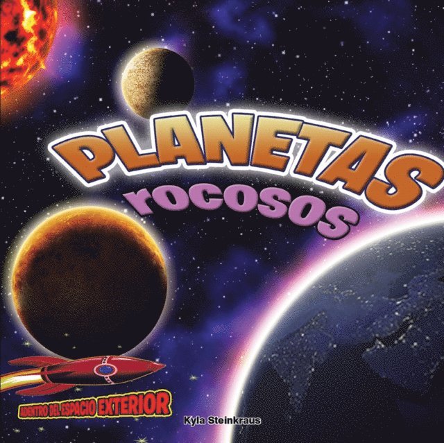 Planetas rocosos: Mercurio, Venus, la Tierra y Marte