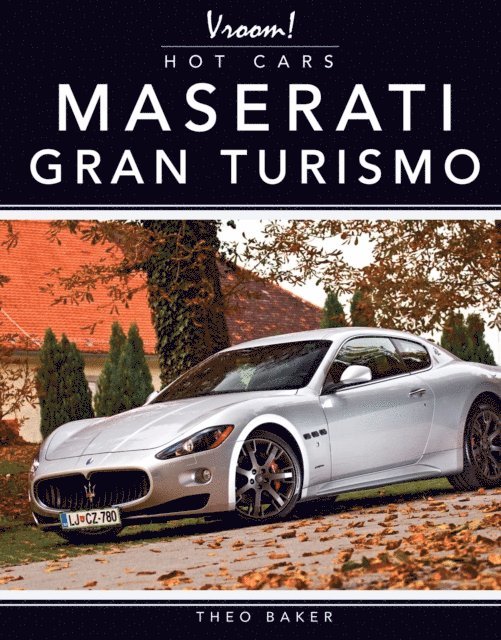 Theo Baker - Maserati Gran Turismo, E-bok