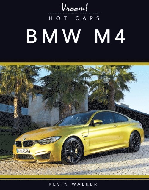 Kevin Walker - BMW M4, E-bok