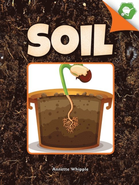 Annette Whipple - Soil, E-bok