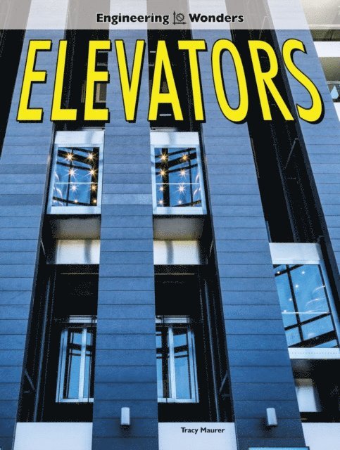 Tracy Maurer - Elevators, E-bok