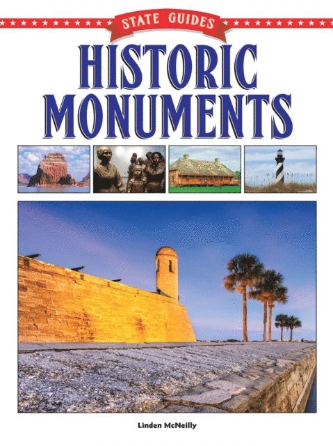 Linden McNeilly - State Guides to Historic Monuments, E-bok