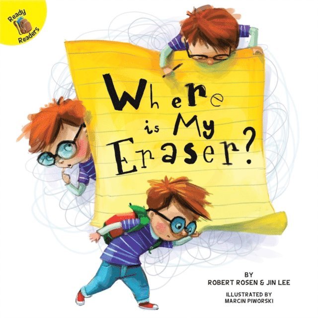 Robert Rosen - Where is My Eraser?, E-bok