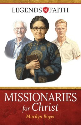 Marilyn Boyer - Missionaries for Christ, Häftad