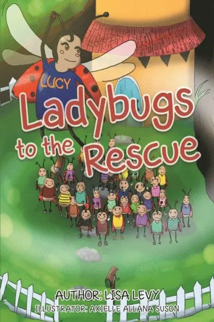 Lisa Levy - Ladybugs to the Rescue, E-bok. Tillgänglighet: Lägg i varukorg