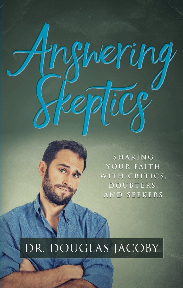 Douglas Jacoby - Answering Skeptics, Häftad