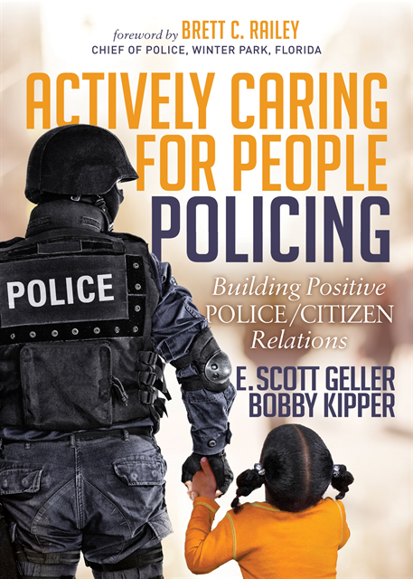 Bobby Kipper, E. Scott Geller - Actively Caring for People Policing, E-bok