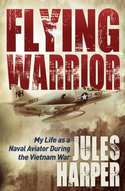 Jules Harper - Flying Warrior, E-bok