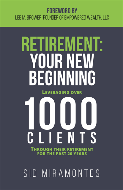 Sid Miramontes - Retirement: Your New Beginning, E-bok. Tillgänglighet: Lägg i varukorg