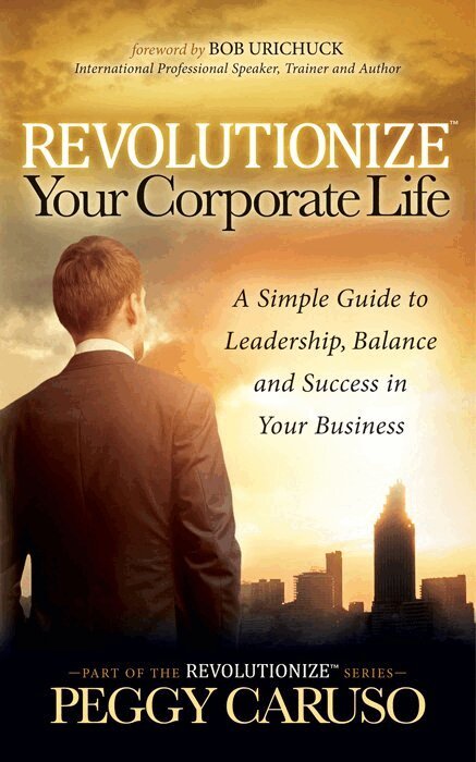 Peggy Caruso - Revolutionize Your Corporate Life, Häftad. Tillgänglighet: Lägg i varukorg