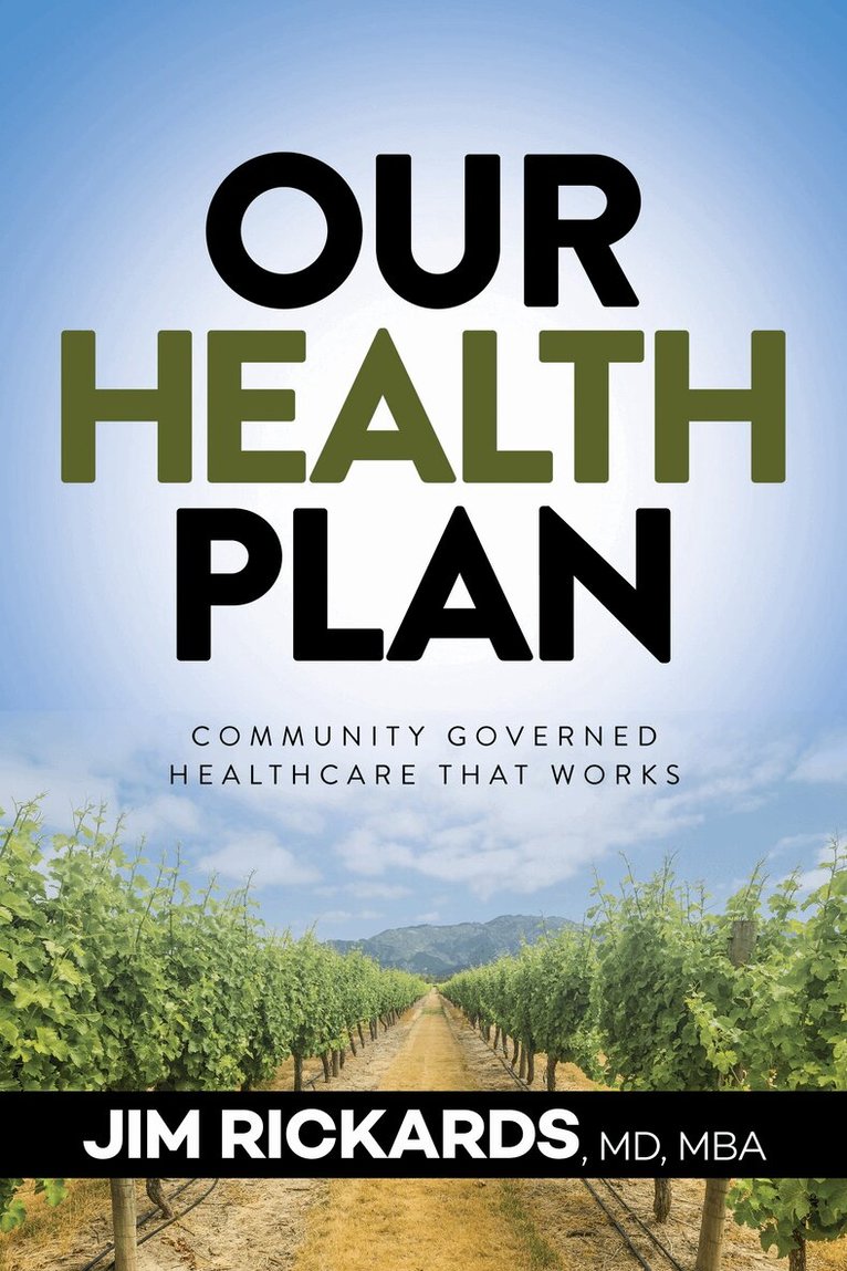 Jim Rickards - Our Health Plan, Häftad. Tillgänglighet: Lägg i varukorg
