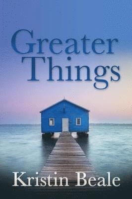 Kristin Beale - Greater Things, E-bok. Tillgänglighet: Lägg i varukorg