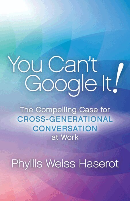 Phyllis Weiss Haserot - You Can't Google It!, Häftad