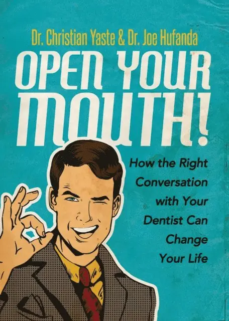 Joe Hufanda, Christian Yaste - Open Your Mouth!, E-bok. Tillgänglighet: Lägg i varukorg