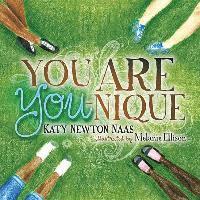 Katy Newton Naas - You Are You-nique, Häftad
