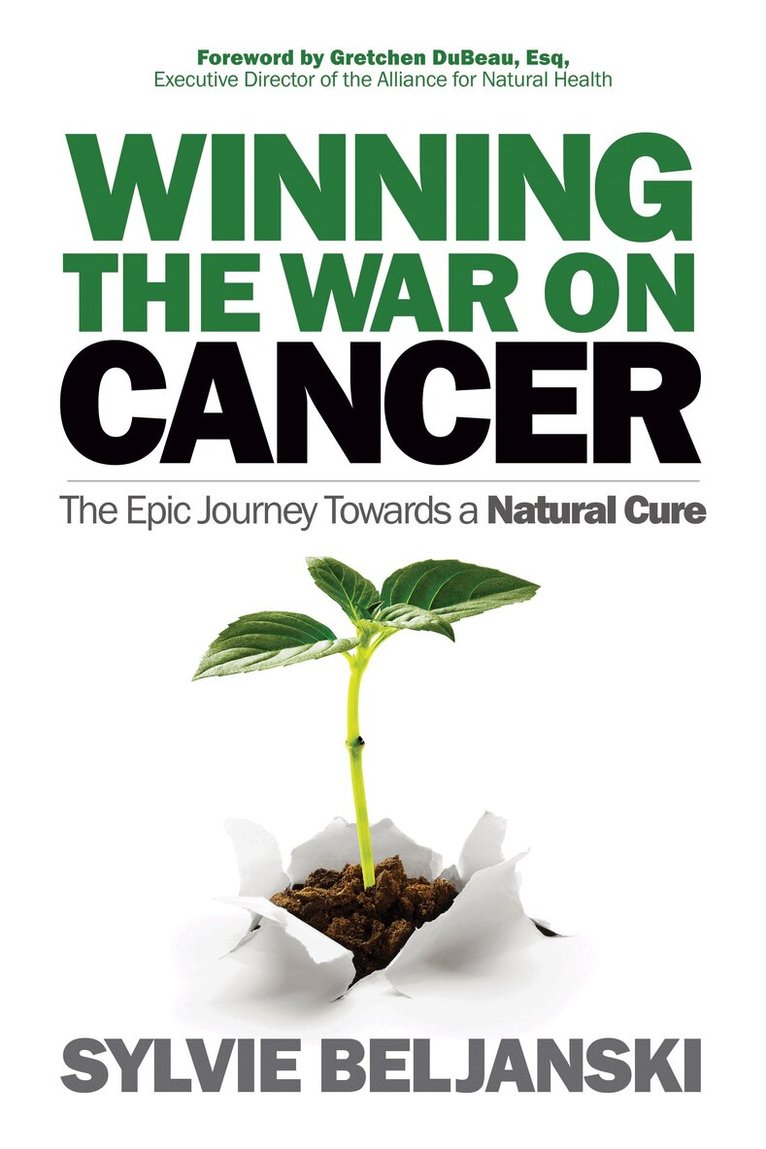 Sylvie Beljanski - Winning the War on Cancer, Häftad. Tillgänglighet: Lägg i varukorg