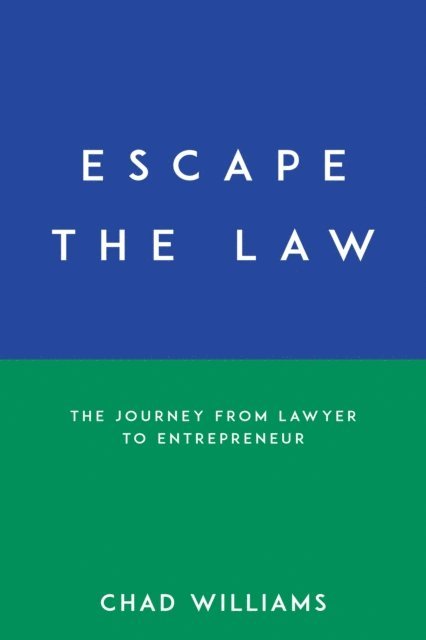 Chad Williams - Escape the Law, E-bok. Tillgänglighet: Lägg i varukorg