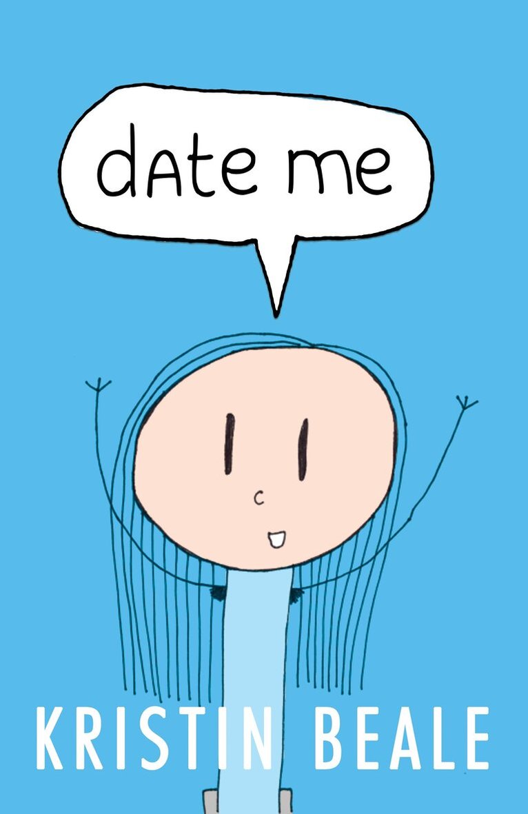 Kristin Beale - Date Me, Häftad. Tillgänglighet: Lägg i varukorg