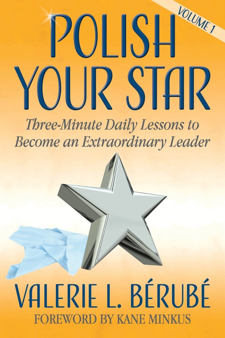 Valerie L. Bérubé - Polish Your Star, Häftad