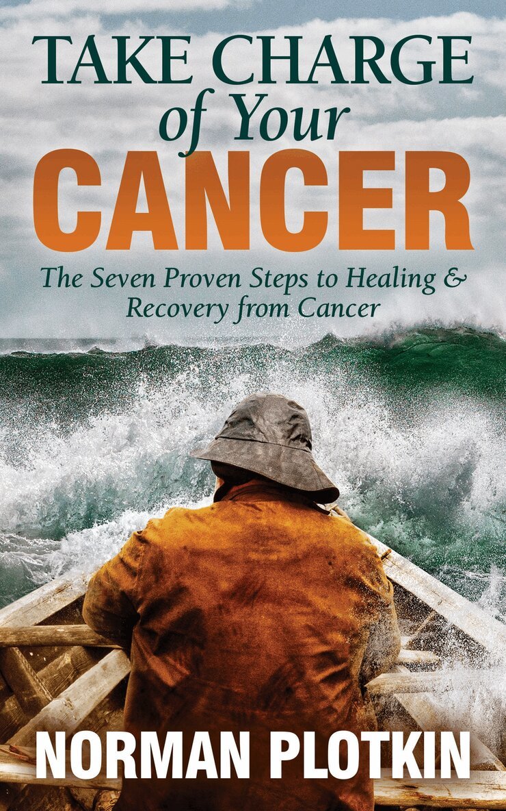 Norman Plotkin - Take Charge of Your Cancer, Häftad