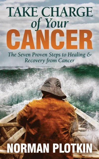 Norman Plotkin - Take Charge of Your Cancer, E-bok
