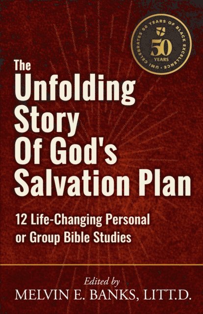 Melvin E Banks - Unfolding Story of God's Salvation Plan, E-bok