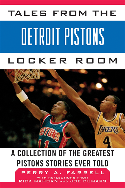 Perry A. Farrell - Tales from the Detroit Pistons Locker Room, E-bok. Tillgänglighet: Lägg i varukorg
