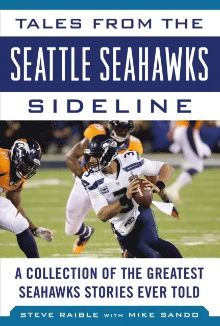 Steve Raible - Tales from the Seattle Seahawks Sideline, E-bok. Tillgänglighet: Lägg i varukorg