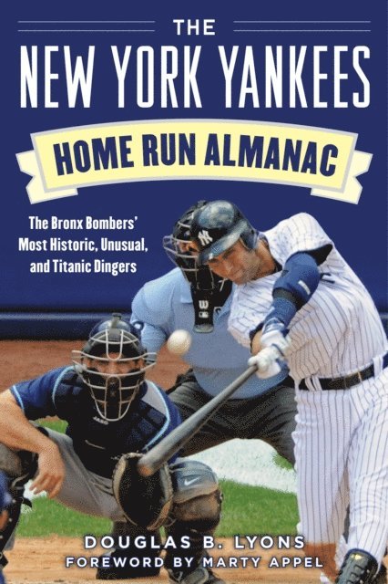 Douglas B. Lyons - New York Yankees Home Run Almanac, E-bok
