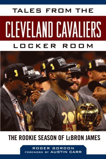 Roger Gordon - Tales from the Cleveland Cavaliers Locker Room, E-bok