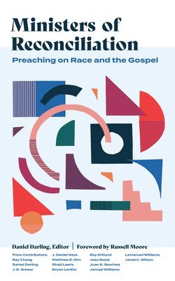 Daniel Darling, Daniel Darling - Ministers of Reconciliation, Inbunden