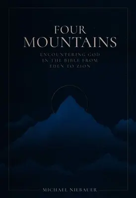 Michael Niebauer - Four Mountains, Häftad. Tillgänglighet: Lägg i varukorg