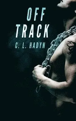C. L. Hadyn - Off Track, Häftad. Tillgänglighet: Lägg i varukorg