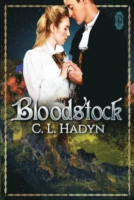 C. L. Hadyn - Bloodstock, Häftad. Tillgänglighet: Lägg i varukorg