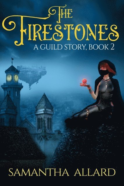 Samantha Allard - Firestones, E-bok