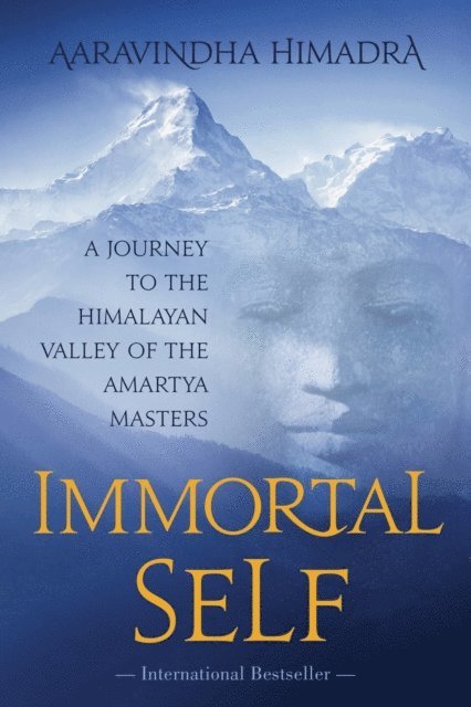 Aaravindha Himadra - Immortal Self, E-bok