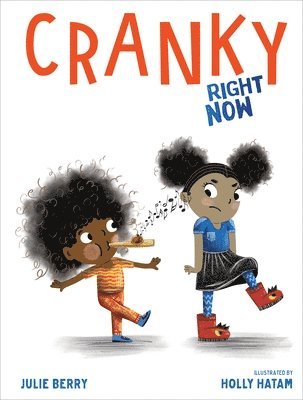 Julie Berry - Cranky Right Now, Inbunden. Tillgänglighet: Tillfälligt slut