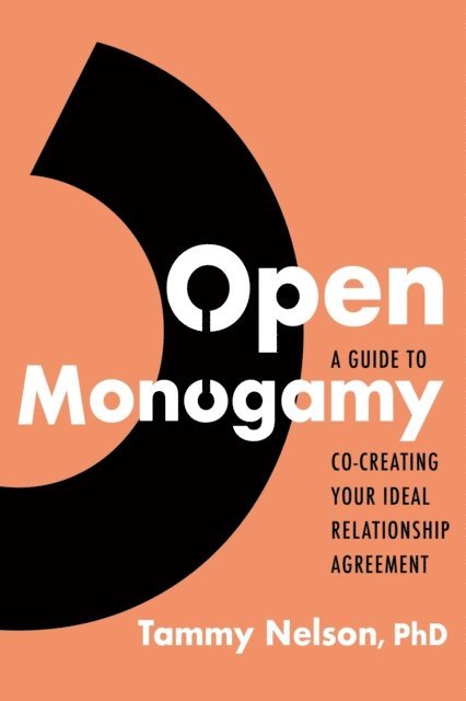 Tammy Nelson - Open Monogamy, E-bok