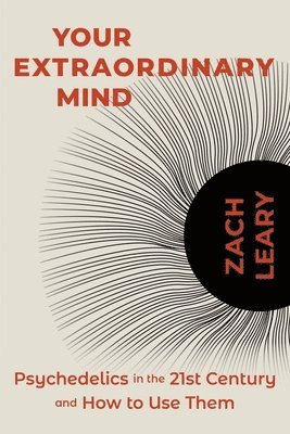 Zach Leary - Your Extraordinary Mind, Häftad