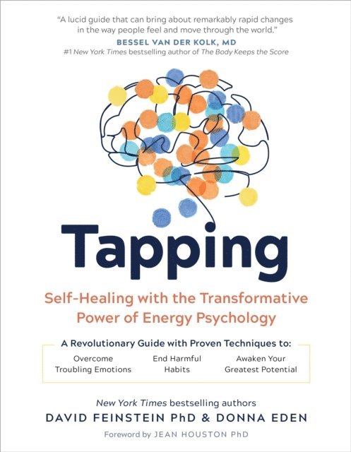 PhD David Feinstein, Donna Eden - Tapping, E-bok